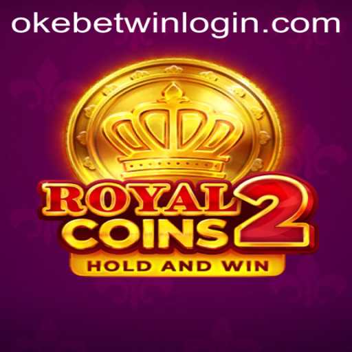 Exploring the Exciting World of RoyalCoins2 and Okebetwin Gaming